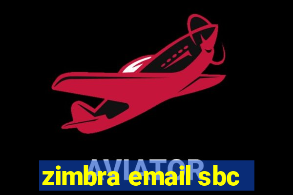 zimbra email sbc